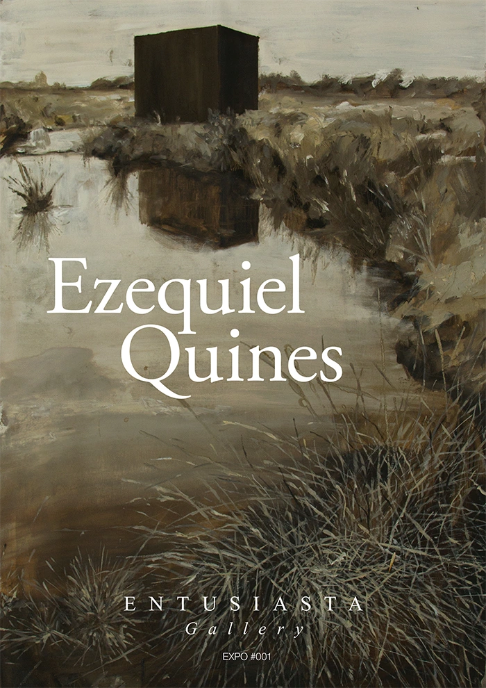 Poster de la exposición de Ezequiel Quines en Entusiasta Gallery. Muestra una construcción misteriosa frente a un lago con pastizales.